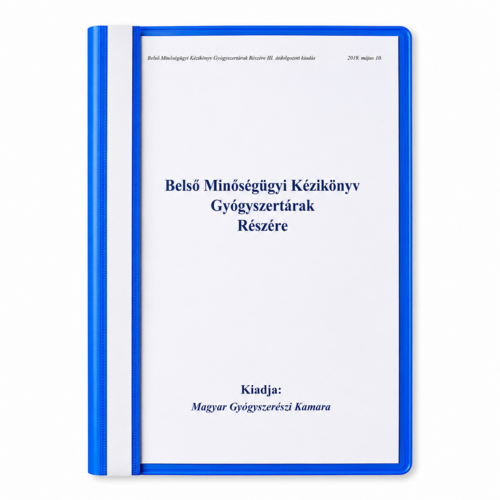 Minőségügyi kézikönyv gyógyszertárak részére III. kiadás - 1x