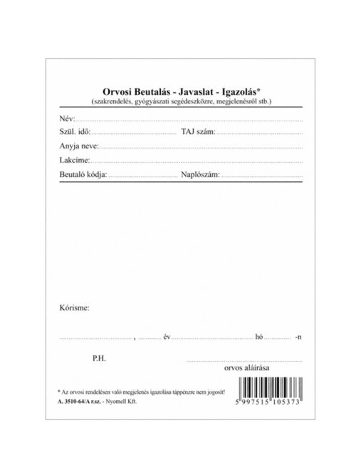 Orvosi beutaló, álló, 1 O., A/6 - 1x